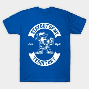 Stay out of my way, get lost! T-Shirt